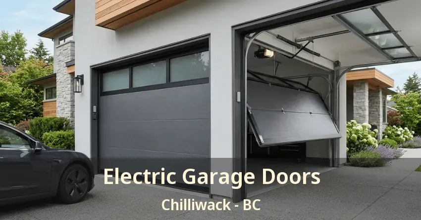 Electric Garage Doors Chilliwack - BC Electric Garage Doors Chilliwack - BC