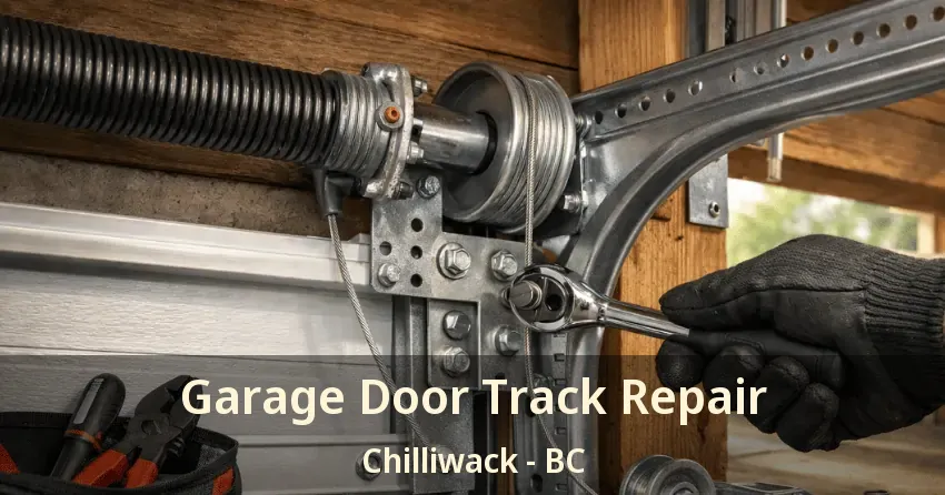 Garage Door Track Repair Chilliwack - BC