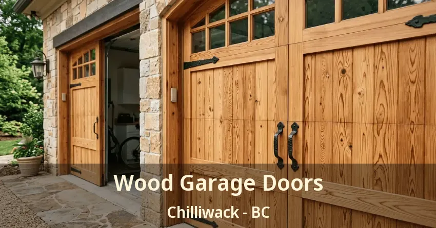 Wood Garage Doors Chilliwack - BC